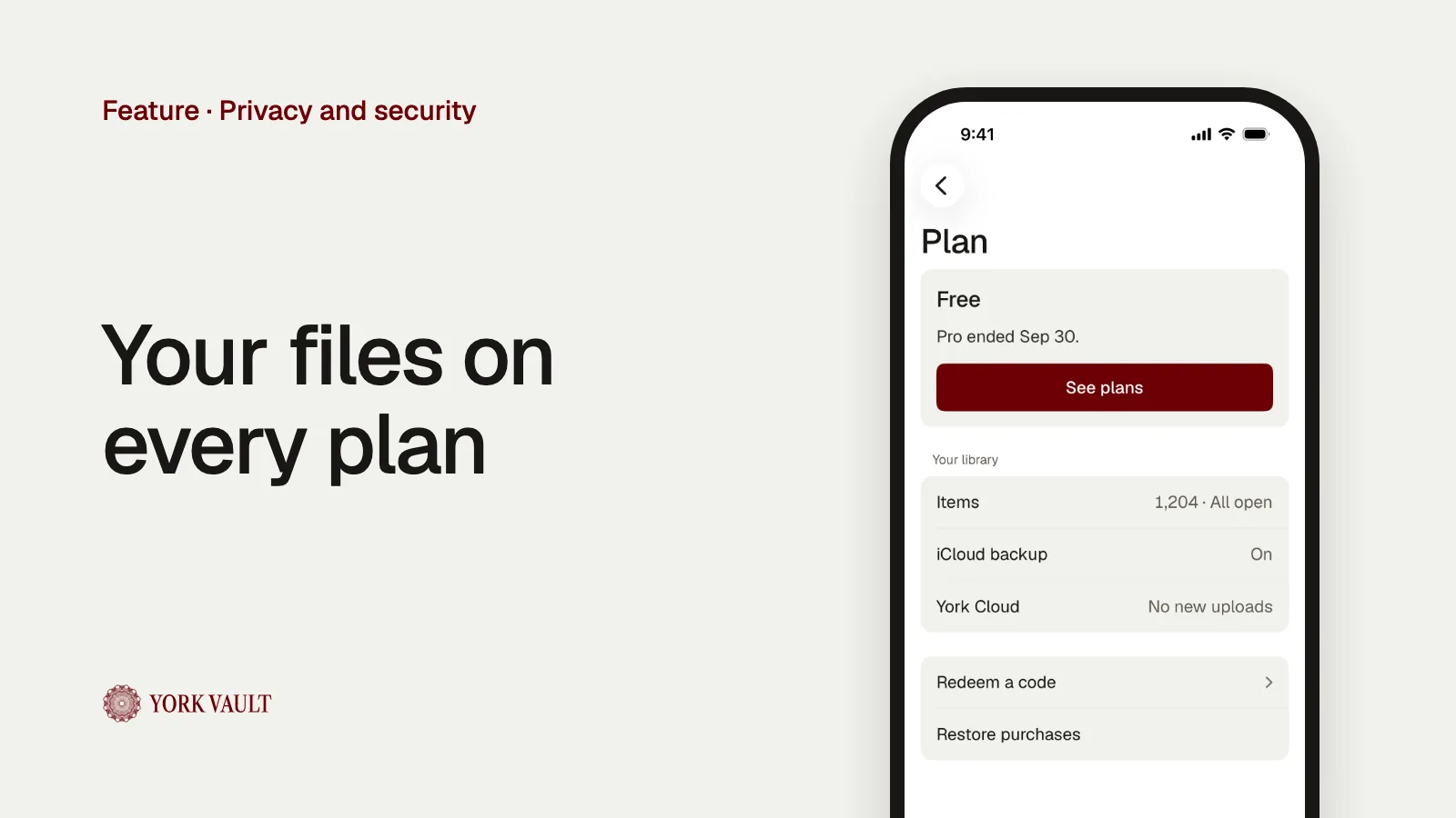 Your files on every plan in York Vault on iPhone